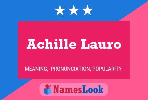 Постер имени Achille Lauro