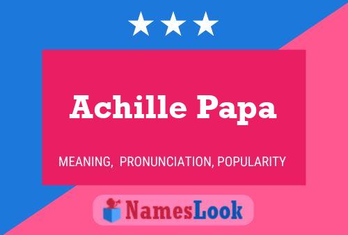 Постер имени Achille Papa