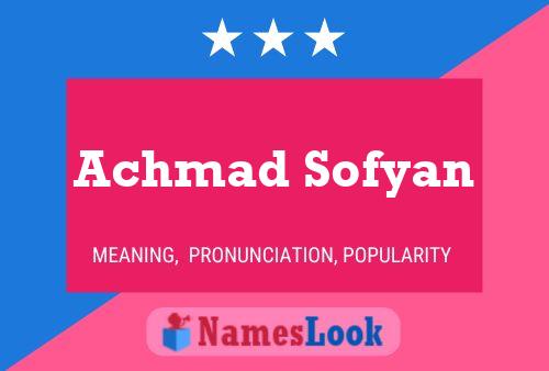 Постер имени Achmad Sofyan