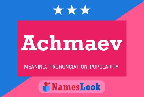 Постер имени Achmaev