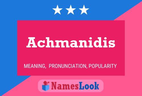 Постер имени Achmanidis