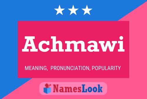 Постер имени Achmawi