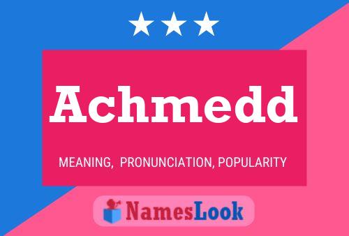 Постер имени Achmedd