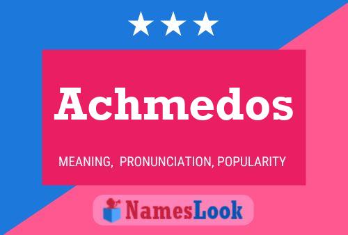 Постер имени Achmedos