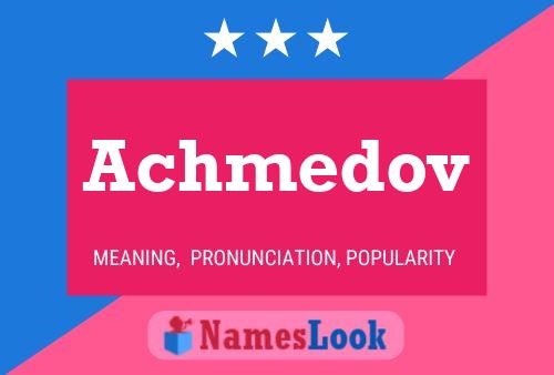 Постер имени Achmedov