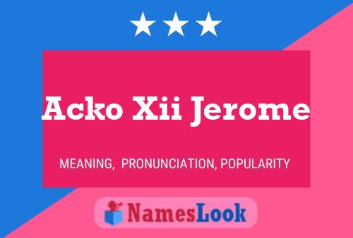 Постер имени Acko Xii Jerome