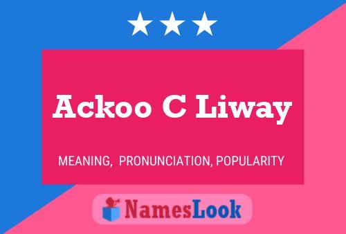 Постер имени Ackoo C Liway