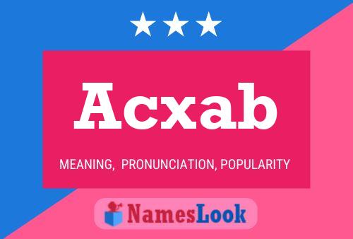 Постер имени Acxab