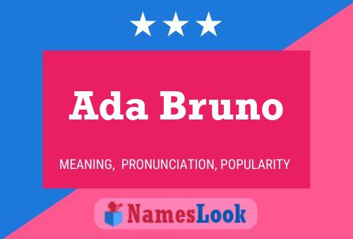 Постер имени Ada Bruno