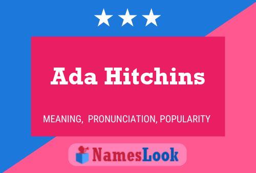 Постер имени Ada Hitchins