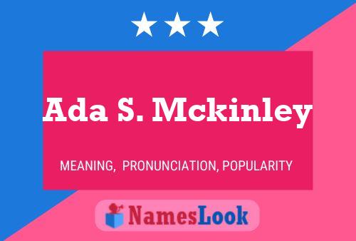 Постер имени Ada S. Mckinley