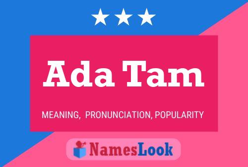 Постер имени Ada Tam