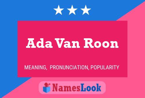 Постер имени Ada Van Roon