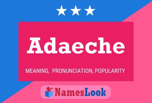 Постер имени Adaeche