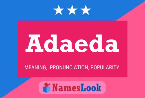 Постер имени Adaeda