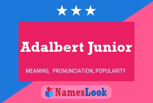 Постер имени Adalbert Junior