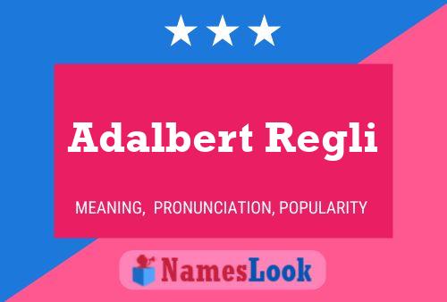 Постер имени Adalbert Regli