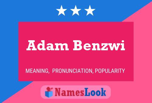 Постер имени Adam Benzwi