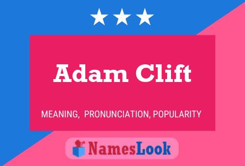 Постер имени Adam Clift