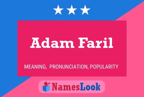 Постер имени Adam Faril