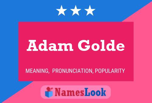 Постер имени Adam Golde