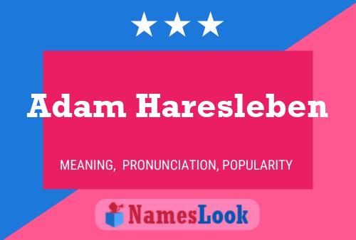 Постер имени Adam Haresleben