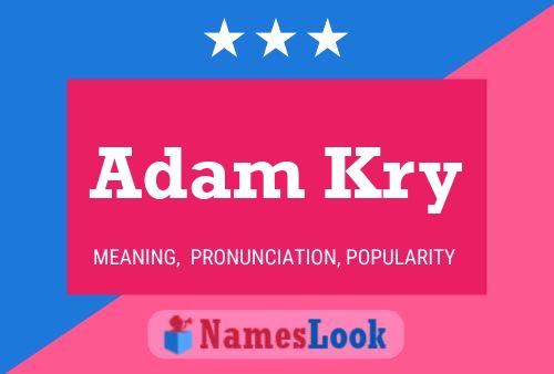 Постер имени Adam Kry