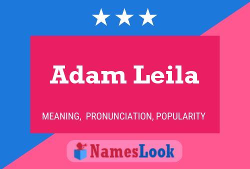 Постер имени Adam Leila