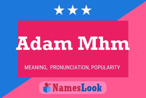 Постер имени Adam Mhm