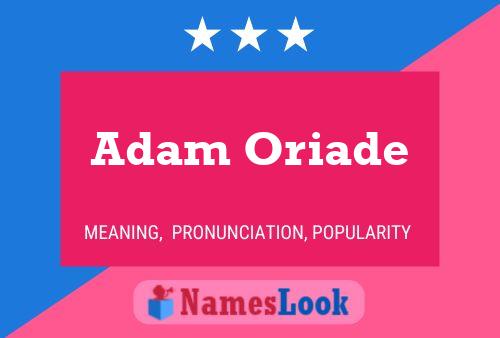 Постер имени Adam Oriade