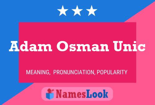 Постер имени Adam Osman Unic