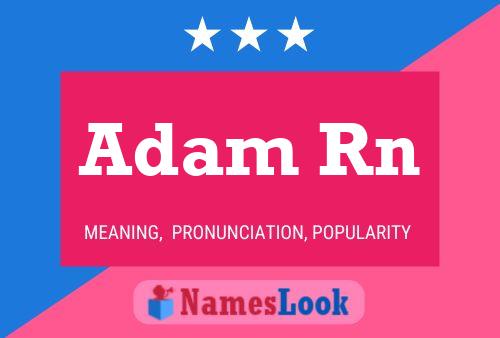 Постер имени Adam Rn