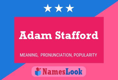 Постер имени Adam Stafford