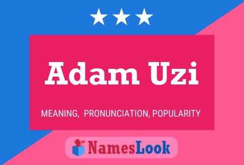 Постер имени Adam Uzi