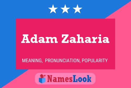 Постер имени Adam Zaharia