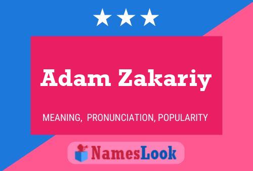 Постер имени Adam Zakariy