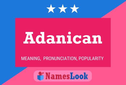 Постер имени Adanican