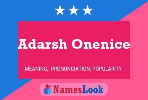 Постер имени Adarsh Onenice