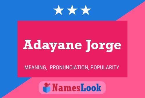 Постер имени Adayane Jorge