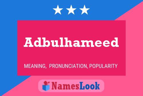 Постер имени Adbulhameed