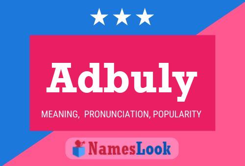 Постер имени Adbuly