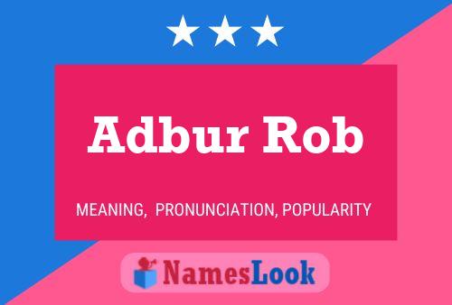 Постер имени Adbur Rob