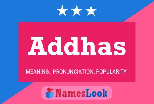 Постер имени Addhas