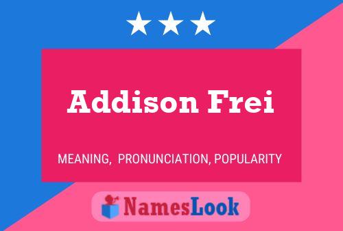 Постер имени Addison Frei