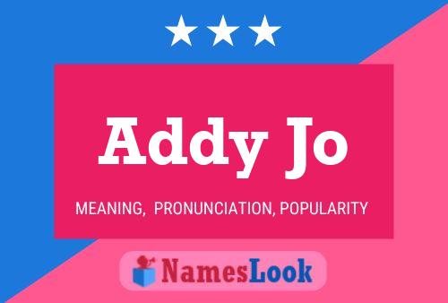 Постер имени Addy Jo