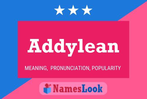 Постер имени Addylean