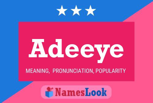 Постер имени Adeeye