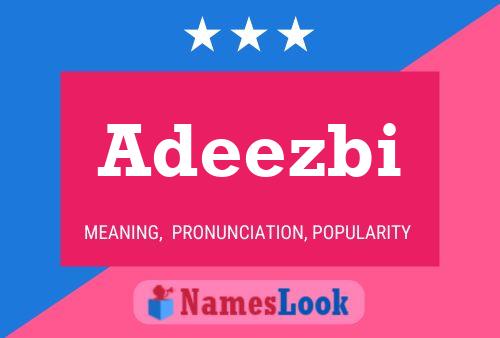 Постер имени Adeezbi