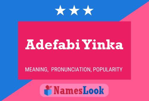 Постер имени Adefabi Yinka