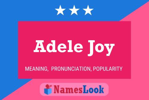 Постер имени Adele Joy